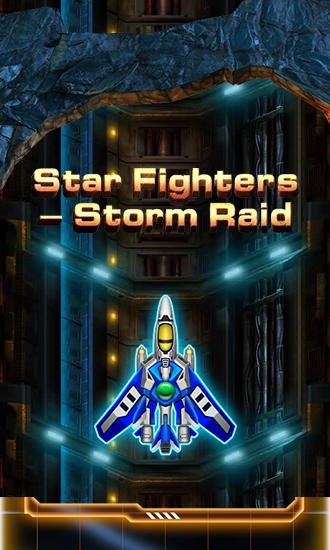 game pic for Star fighters: Storm raid